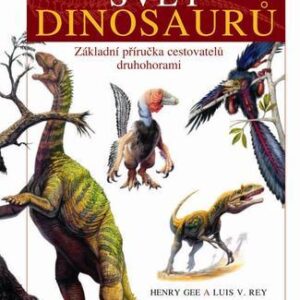 Svět dinosaurů (Henry Gee) (česky)