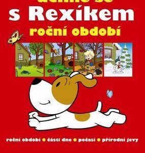 Učíme se s Rexíkem roční období (Beata Dawczaková) (česky)