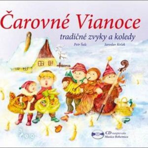 Čarovné Vianoce + CD (Petr Šulc)