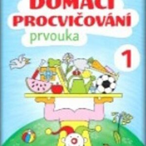 Domácí procvičování - Prvouka 1. ročník (Iva Nováková) (česky)