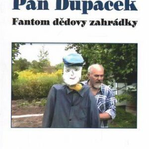 Pan Dupáček (Jan Fojtík) (česky)