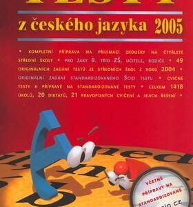 Testy z českého jazyka 2005 (Lenka Hubeňáková) (česky)