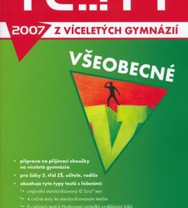 Testy z víceletých gymnázií 2007 - všeobecné (Jana Petrželová)