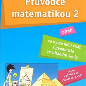 Průvodce matematikou 2 (Martina Palková) (česky)