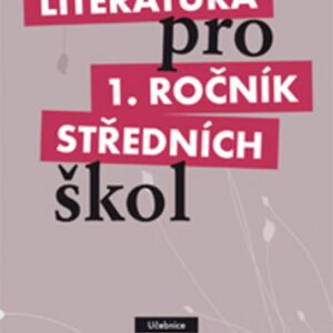 Literatura pro 1. ročník středních škol: učebnice. 2008. 151 s (Renata Bláhová) (česky)