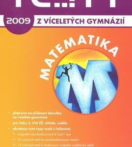 Testy z víceletých gymnázií 2009 - matematika (Cacková Hana) (česky)