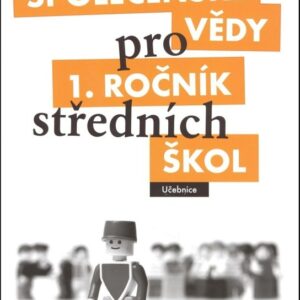 Společenské vědy pro 1.ročník SŠ - Učebnice (Denisa Denglerová) (česky)