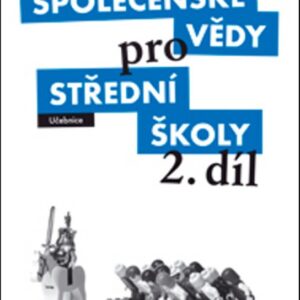 Společenské vědy pro SŠ - 2 (učebnice) (Denisa Denglerová) (česky)