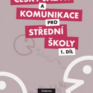 Český jazyk a komunikace pro SŠ - 1.díl (učebnice) (P. Adámková) (česky)