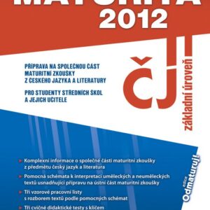 Maturita 2012 - ČJ (Vlasta Tobolíková) (česky)