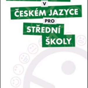 Komunikace v českém jazyce pro střední školy (Petra Adámková) (česky)
