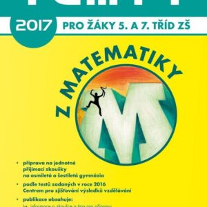 Testy 2017 pro žáky 5. a 7. tříd ZŠ z matematiky (V. Brlicová) (česky)