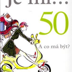 Je mi...50. A co má být? (Robert Allen) (česky)