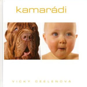 Kamarádi (Vicky Ceelenová) (česky)