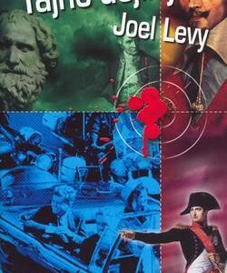 Tajné dějiny (Joel Levy) (česky)