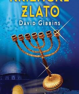 Křižácké zlato (David Gibbins) (česky)