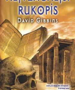 Nejvzácnější rukopis (David Gibbins) (česky)
