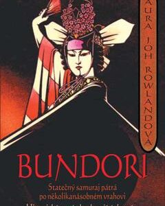Bundori (Laura Joh Rowlandová) (česky)
