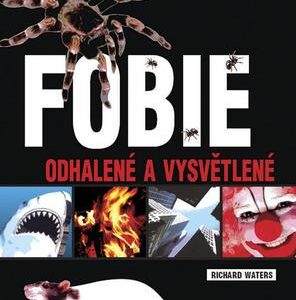 Fobie (Richard Waters) (česky)