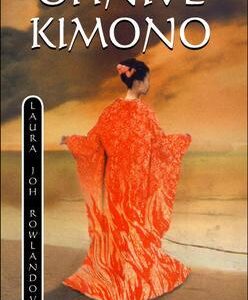 Ohnivé kimono (Laura Joh Rowlandová) (česky)