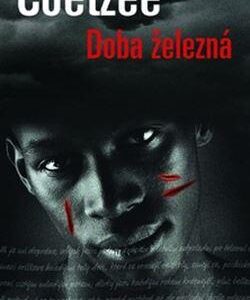 Doba železná (John Maxwell Coetzee) (česky)