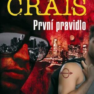První pravidlo (Robert Crais) (česky)