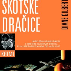 Poklad Skotské dračice (Diane Gilbert Madsen) (česky)