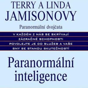 Paranormální inteligence (Jamisonovy Terry a Linda) (česky)