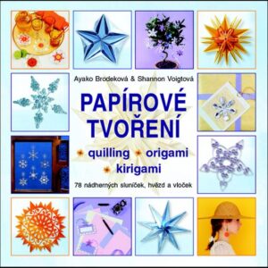 Papírové tvoření (Shannon Voigtová) (česky)