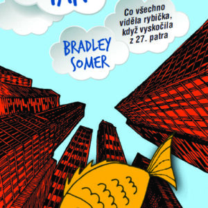 Ryba jménem Ian (Somer Bradley) (česky)