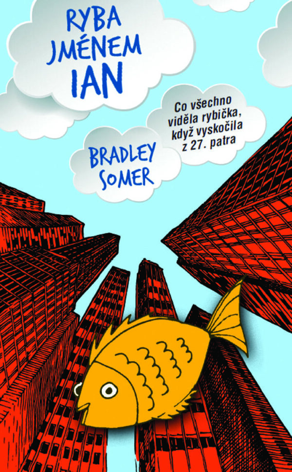 Ryba jménem Ian (Somer Bradley) (česky)