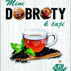 Minidobroty k čaji (Juliette Lalbaltryová) (česky)