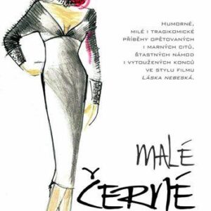 Malé černé a devět žen (Jane L. Rosenová) (česky)
