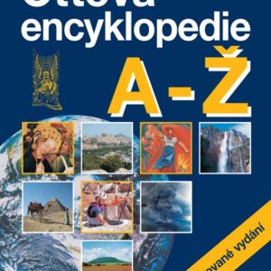 Ottova encyklopedie A - Ž (Malátková Jolana) (česky)