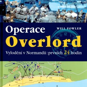 Operace Overlord (Will Fowler) (česky)