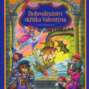 Dobrodružství skřítka Valentýna (Carlos Busquets) (česky)