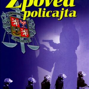 Zpověď policajta (Zdeněk Nagovský) (česky)