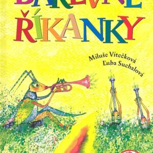 Barevné říkanky (Ľuba Suchalová) (česky)