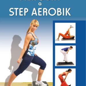 Aerobik a step aerobik (Ruth Arteaga Gómez) (česky)