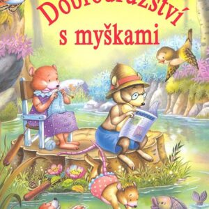 Dobrodružství s myškami (Carlos Busquets) (česky)