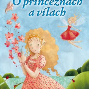 O princeznách a vílach (Tomanová Zuzana)