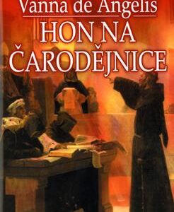 Hon na čarodějnice (Vanna de Angelis) (česky)