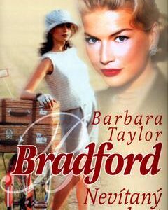 Nevítaný host (Barbara Taylor Bradford) (česky)