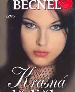 Krásná dědička (Rexanne Becnel) (česky)