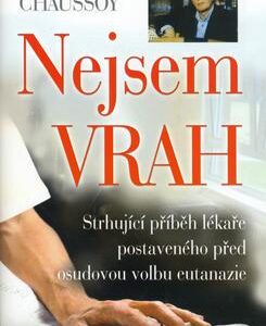 Nejsem vrah (Frédéric Chaussoy) (česky)
