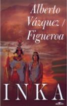 Inka (Alberto Vázquez Figueroa) (česky)