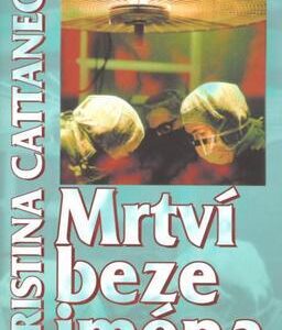 Mrtví beze jména (Cristina Cattaneo) (česky)
