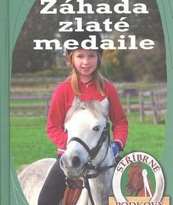 Stříbrné podkovy 5 Záhada zlaté medaile (Allison Estes) (česky)
