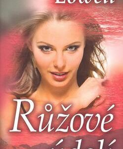 Růžové údolí (Elizabeth Lowell) (česky)