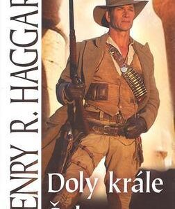Doly krále Šalamouna (H.R. Haggard) (česky)
